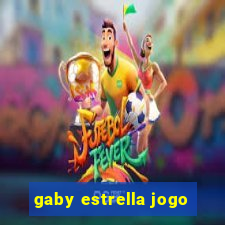 gaby estrella jogo